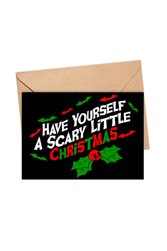 Have Yourself A Scary Little Christmas Spooky Greeting Card