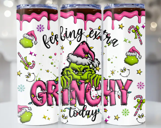 Feeling Extra Grinchy Today Skinny Tumbler 20oz